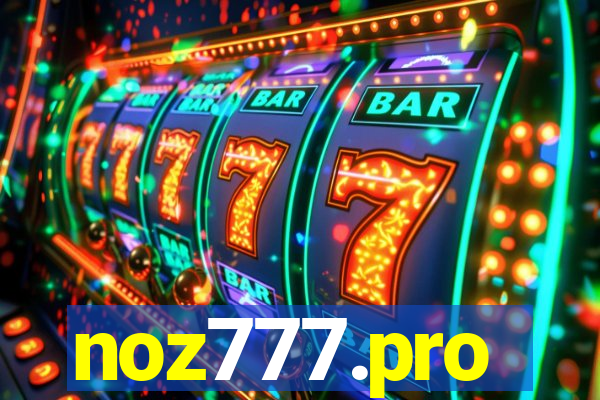 noz777.pro