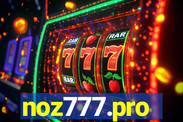 noz777.pro