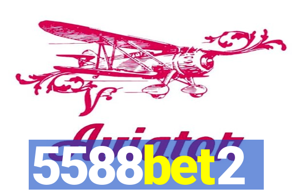 5588bet2