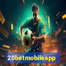 20betmobileapp