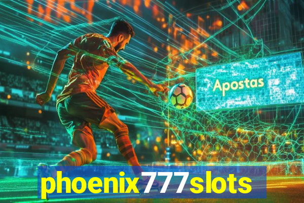 phoenix777slots