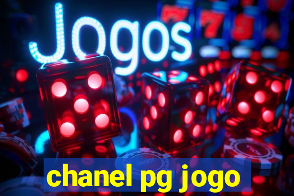 chanel pg jogo