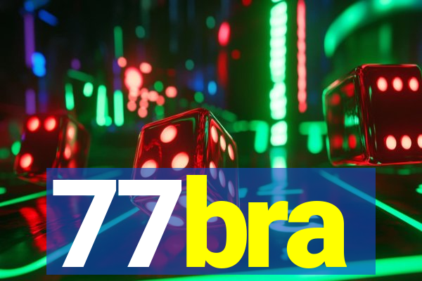 77bra