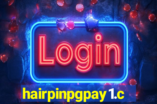 hairpinpgpay1.com