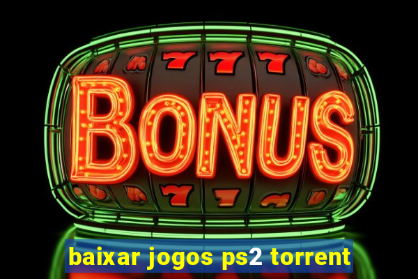 baixar jogos ps2 torrent