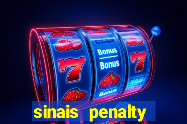 sinais penalty shoot out