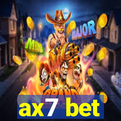 ax7 bet