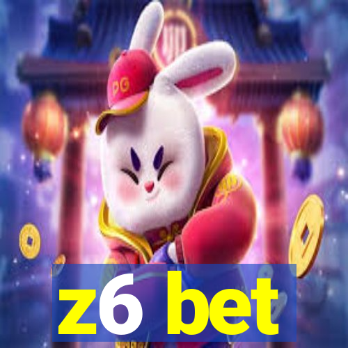 z6 bet