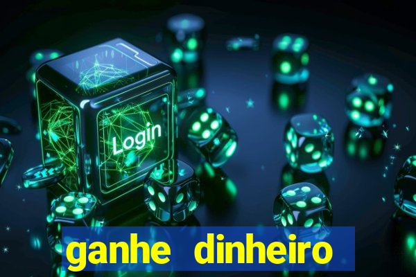 ganhe dinheiro jogando sem depositar