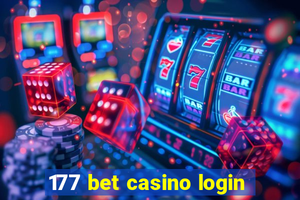 177 bet casino login