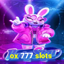 ox 777 slots