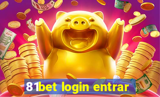 81bet login entrar