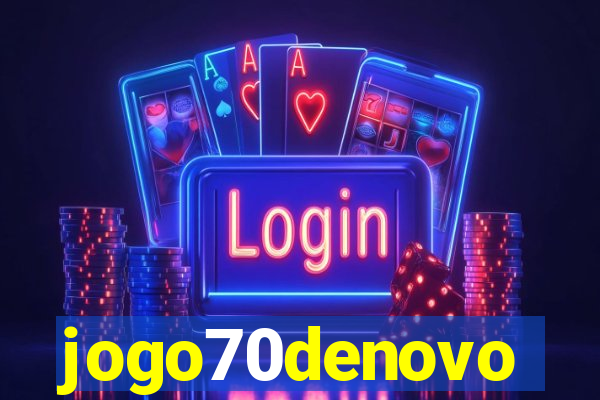 jogo70denovo