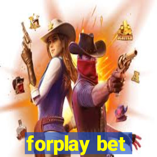 forplay bet