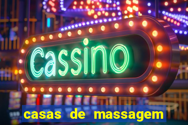 casas de massagem porto alegre