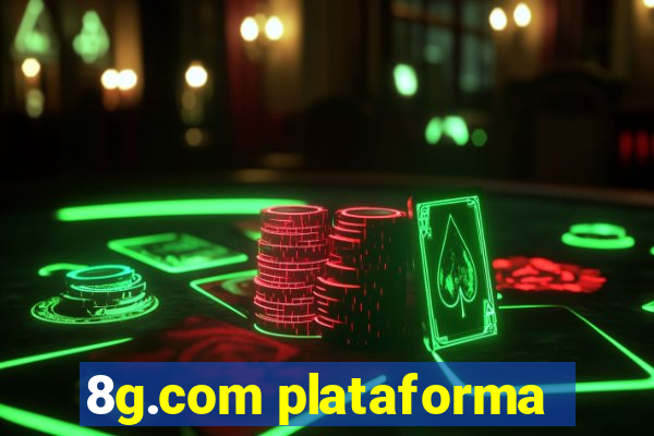 8g.com plataforma