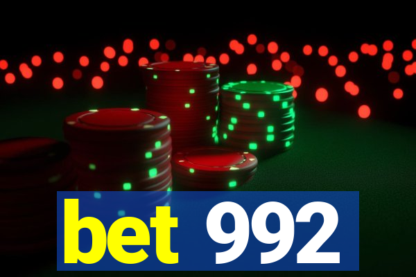 bet 992