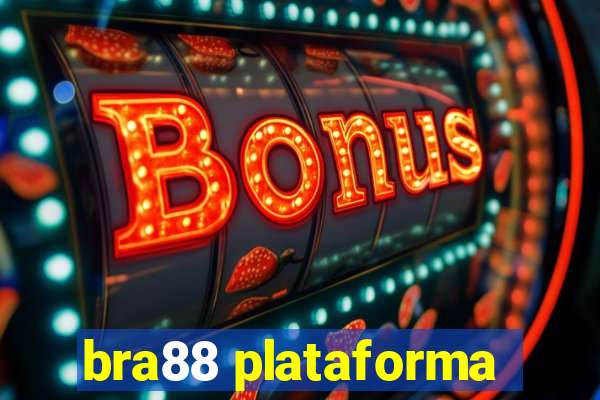 bra88 plataforma