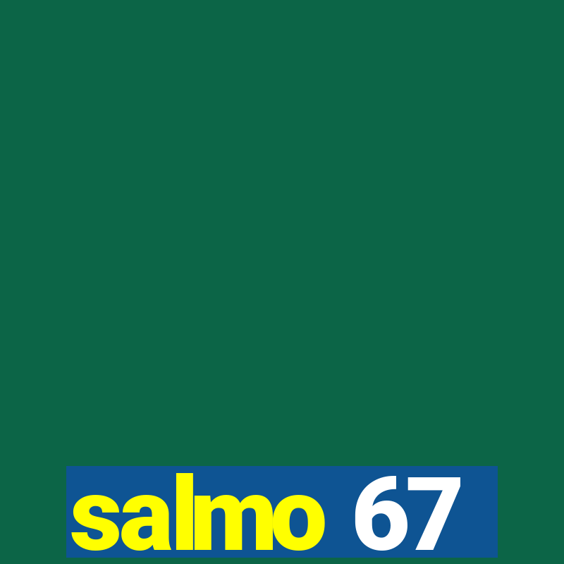 salmo 67