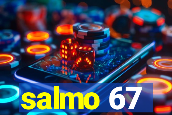 salmo 67