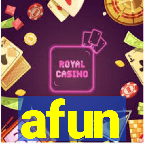 afun