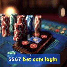 5567 bet com login