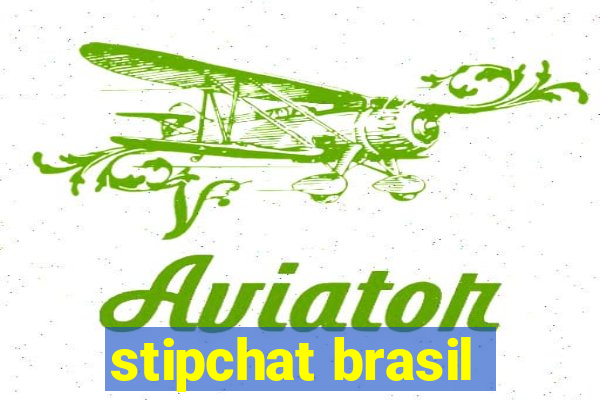 stipchat brasil