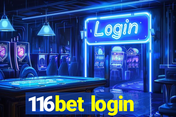 116bet login