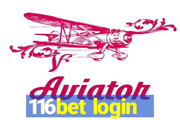 116bet login