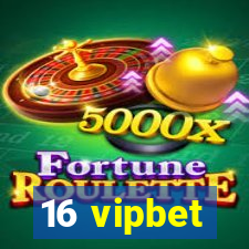 16 vipbet