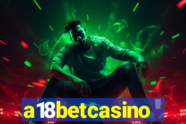 a18betcasino