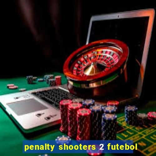 penalty shooters 2 futebol