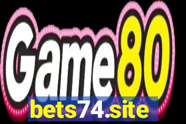 bets74.site