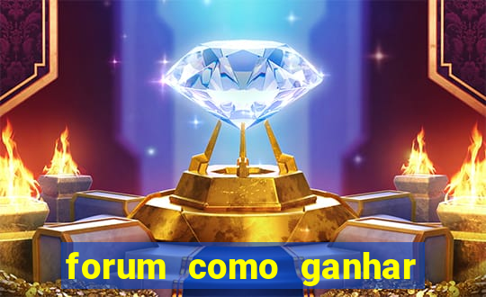 forum como ganhar na loteria