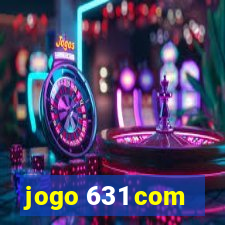 jogo 631 com