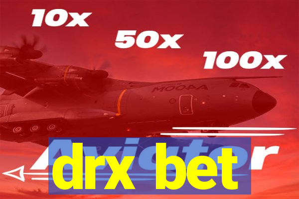 drx bet