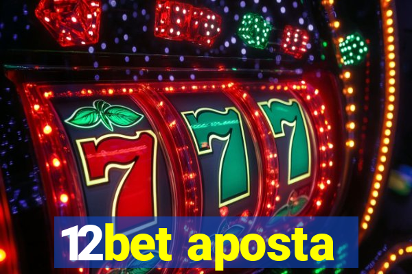 12bet aposta