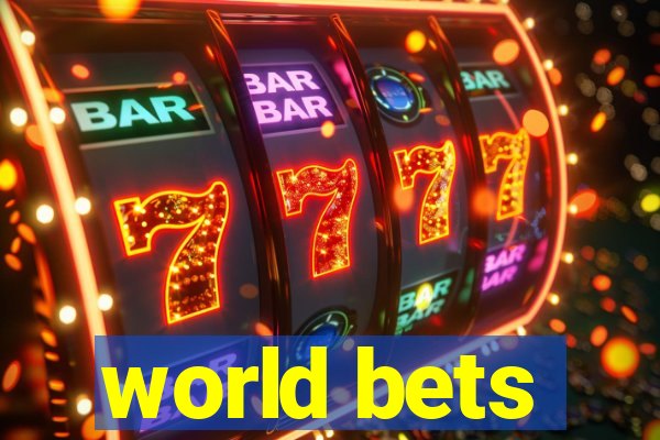 world bets