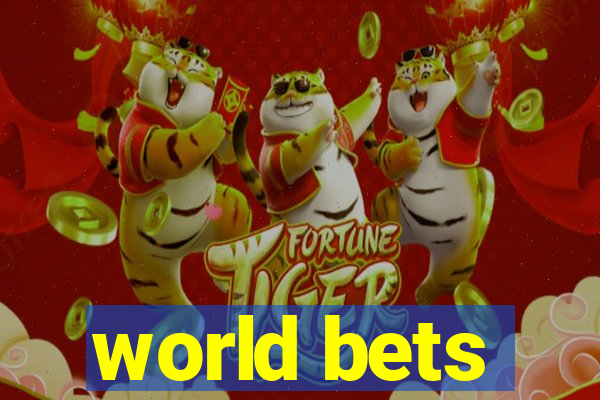 world bets