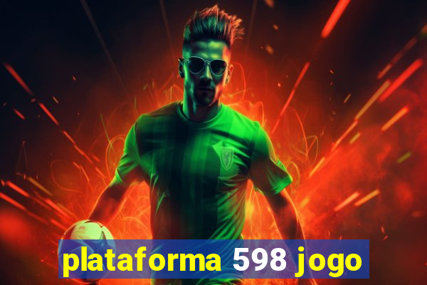 plataforma 598 jogo