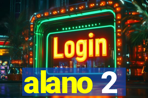 alano 2