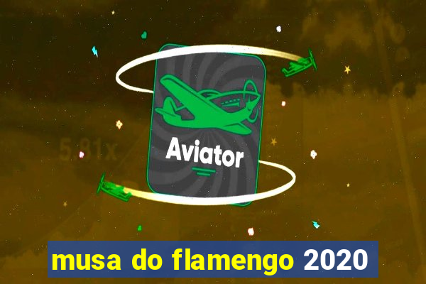 musa do flamengo 2020