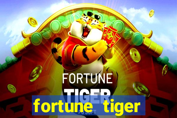 fortune tiger plataforma de 1 real