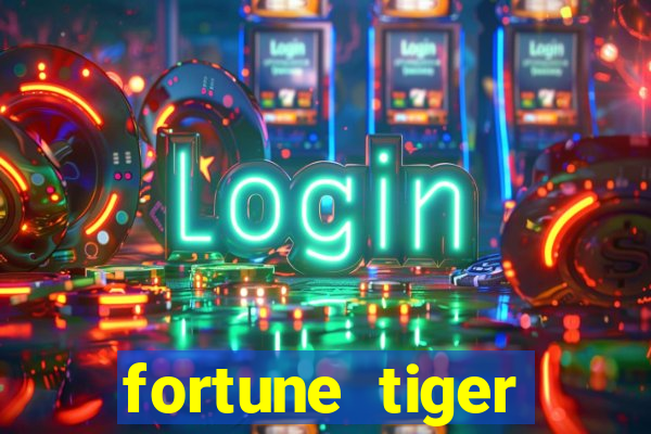 fortune tiger plataforma de 1 real