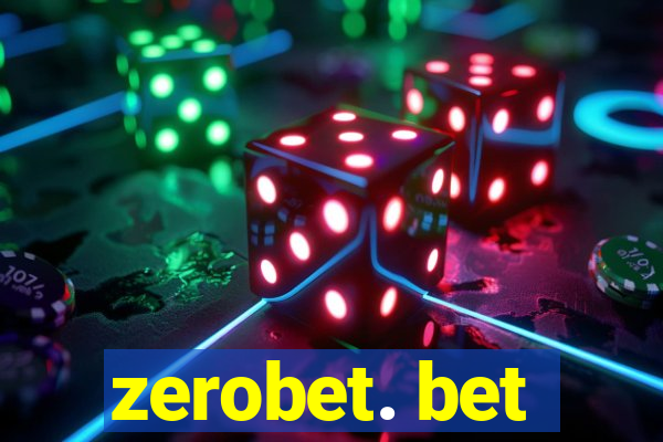 zerobet. bet