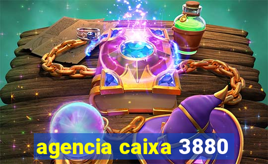 agencia caixa 3880