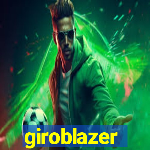 giroblazer