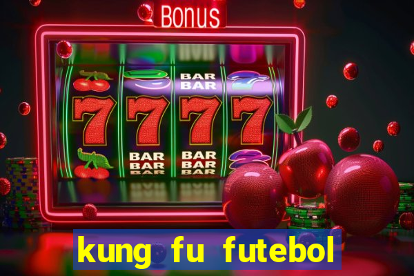 kung fu futebol clube download utorrent