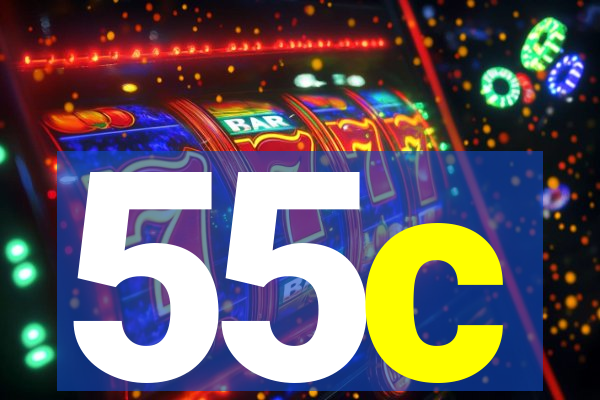 55c