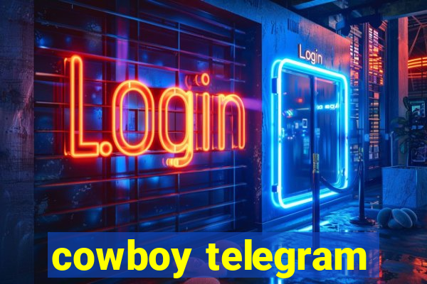 cowboy telegram